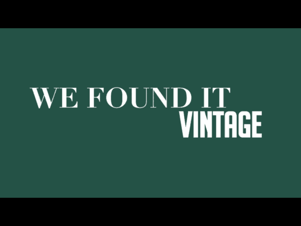 We Found It Vintage